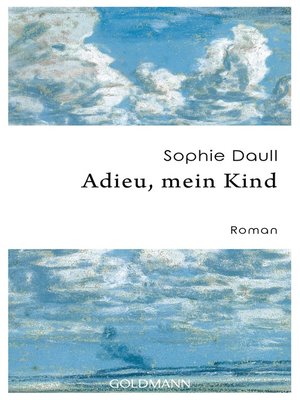 cover image of Adieu, mein Kind